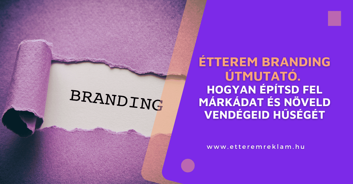 étterem_branding_útmutató_kiemeltkép Éttermek brandingje - Logó, színpaletta, tipográfia és belső dizájn elemek az erős márkaidentitásért.